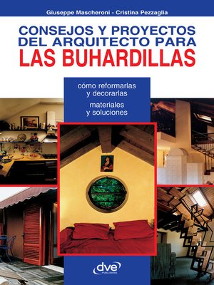 cover image of Consejos y proyectos del arquitecto para las buhardillas